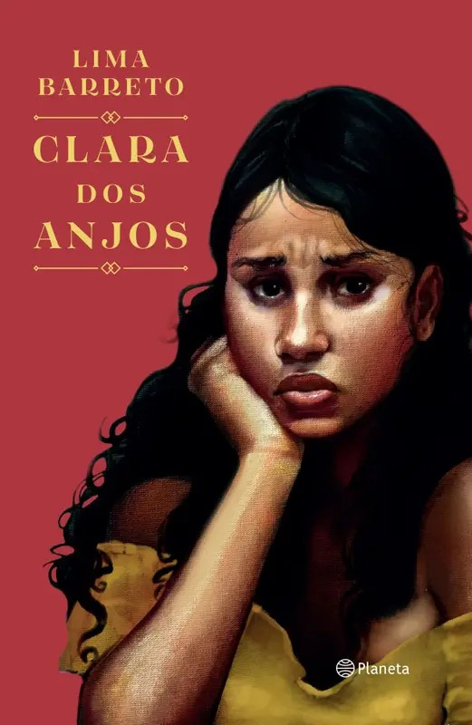 Resenha: Clara dos Anjos – Lima Barreto