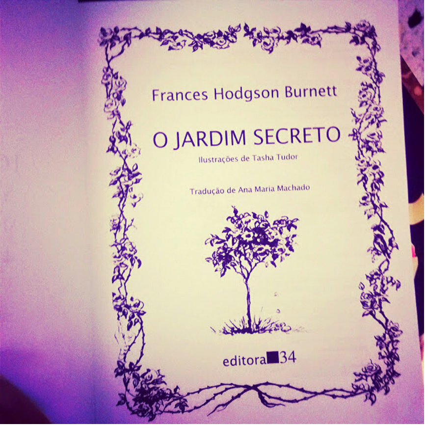 Resenha: O Jardim Secreto – Frances H. Burnett